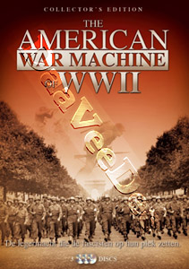 The American War Machine Of WWII |   DVD